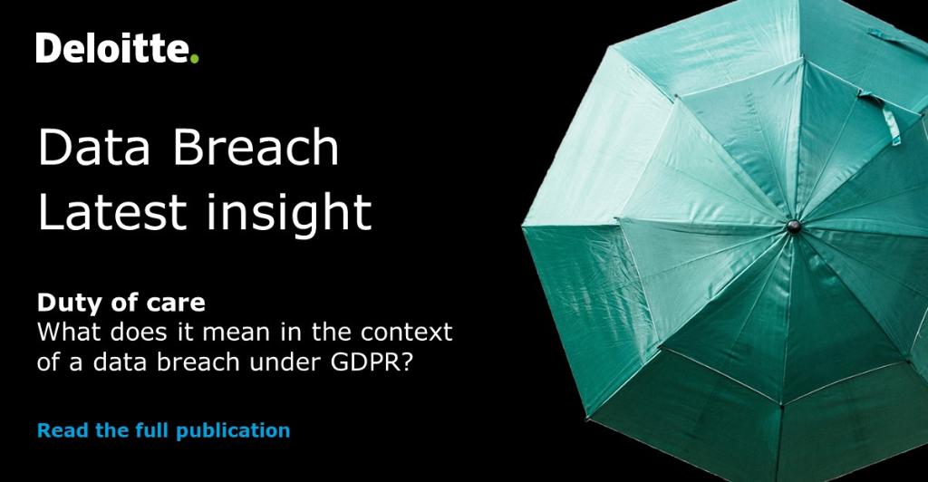 DeloitteUK's tweet photo. 'Duty of care’ after a #data breach matters and looking after your data subjects should be a priority for all businesses. Read our insight to find out what organisations can do to preserve #CustomerLoyalty and protect bottom line. https://t.co/sI7T5MBeDz