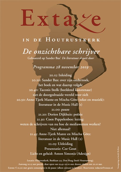 ExtaZeLiterair's tweet photo. Op 28/11 wordt de nieuwe Extaze: 'De onzichtbare schrijver' gepresenteerd in de Houtrustkerk #evenementdenhaag: met #voordrachten, #muziek en #beeldendekunst. Gebaseerd op het boek van @sanderbax : 'De #literatuur draait door'. 
Meer info: https://t.co/ZbqtdaeayL https://t.co/v78taiYiCY