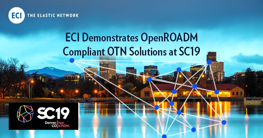 edumartinezd's tweet image. ECI is pleased to announce its participation in an #OpenROADM demonstration at #SC19 in Denver, #Colorado in cooperation with #UT_Dallas as part of its PROnet (#Programmable #Optical #Network) #SDN #orchestrator demonstration.  To learn more: hubs.ly/H0lSYWz0