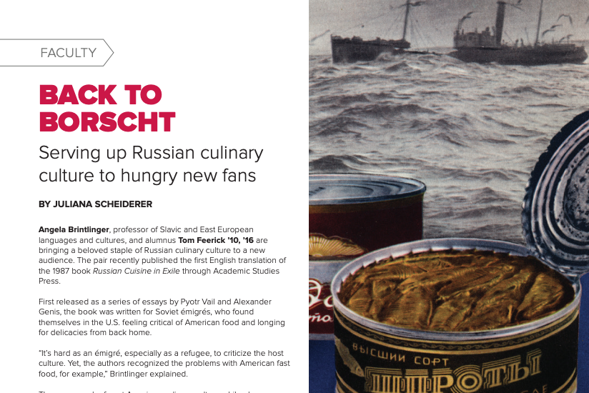 Check out <a href="/ASCatOSU/">Arts and Sciences at Ohio State</a>'s latest ASCENT magazine, which includes a feature on @CSEES_OSU professor Angela Brintlinger and alumnus Tom Feerick. The pair published the first English translation of the 1987 book Russian Cuisine in Exile.