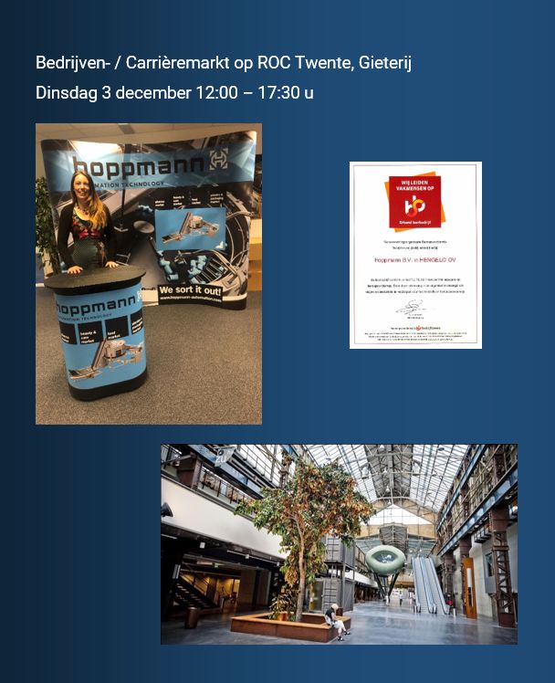 Op 3 december aanstaande zijn wij aanwezig op het ROC, locatie Gieterij, voor de bedrijven-/carrièremarkt van #TechwiseTwente. Op de stand zullen diverse medewerkers van #Hoppmann informatie geven over alle mogelijkheden om leren en werken bij ons bedrijf te combineren.