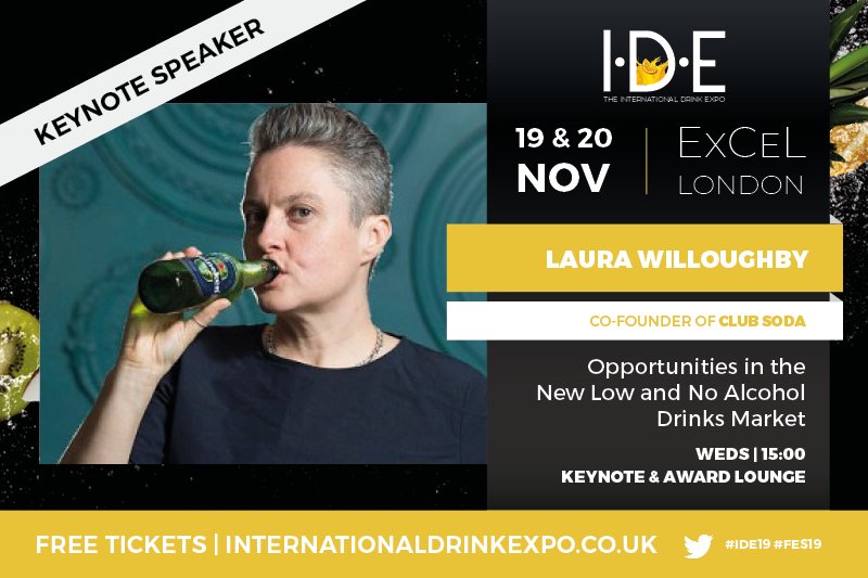 tradedrinksshow's tweet image. Laura Willoughby @lcwilloughby from @joinclubsoda will be in the IDE keynote theatre in just 5 minutes! Don’t miss her seminar, Opportunities in the New Low and No Alcohol Drinks Market - find out what low ABV beverages can do for you! #IDE19 #FES19