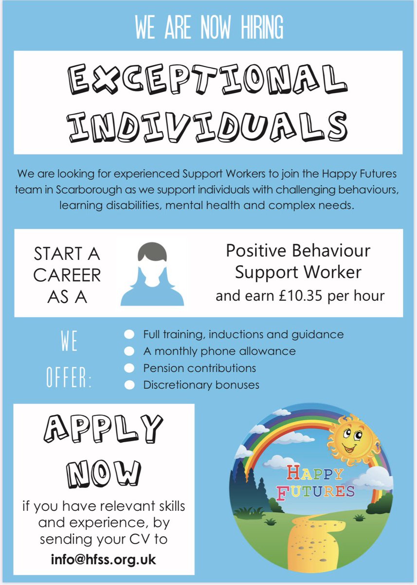 Anyone fancy moving to Scarborough we are looking to recruit experienced workers who must be willing to complete a PBS course as part of their job role full training and development. Must have had 3 years experience of working in a similar role