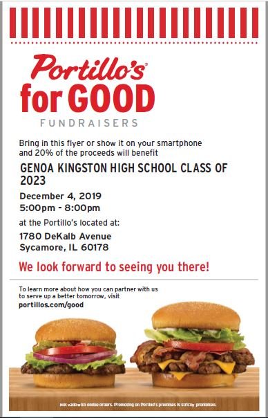 The Freshman Class will be holding a fundraiser at Portillos in Sycamore on Wednesday, December 4 from 5:00-8:00.  The information is on the attached flier.  The awesome tastes of good food and helping our Freshman Class is there on December 4th!  #gkcogs
