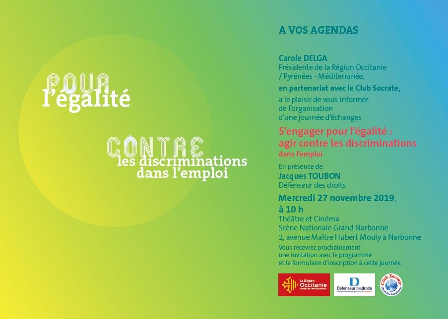 📢Evénement // S’engager pour l'#égalité : agir contre les #discriminations dans l’#emploi ! 
La région <a href="/Occitanie/">Région Occitanie</a>, le club Socrate et le <a href="/Defenseurdroits/">Défenseur des droits</a> vous donnent RDV le 27/11 au Grand Théâtre de Narbonne!
Infos et inscriptions 👉 bit.ly/2Xv9FSJ