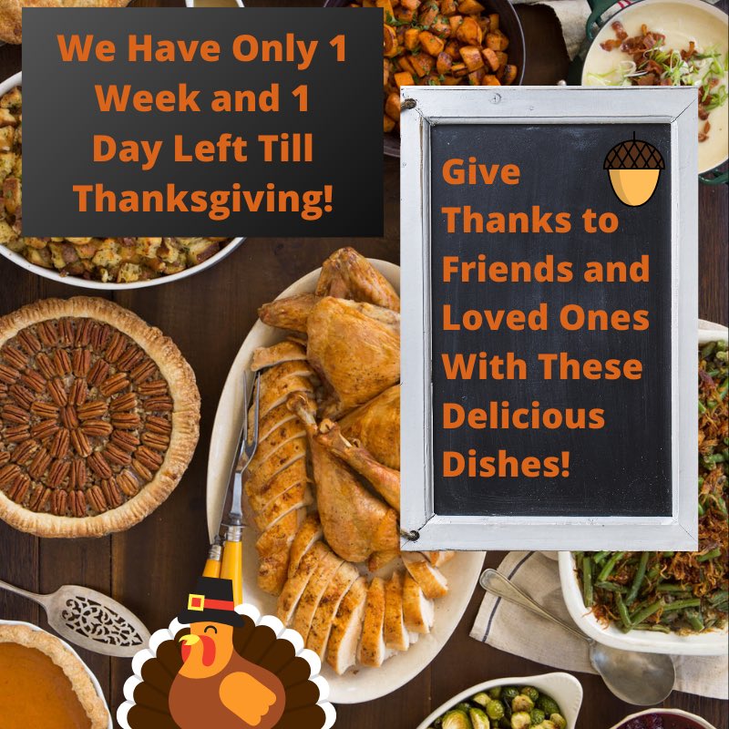 1 week and 1 day Thanksgiving countdown!🤩🍂 What’s your favorite Thanksgiving dish??🦃