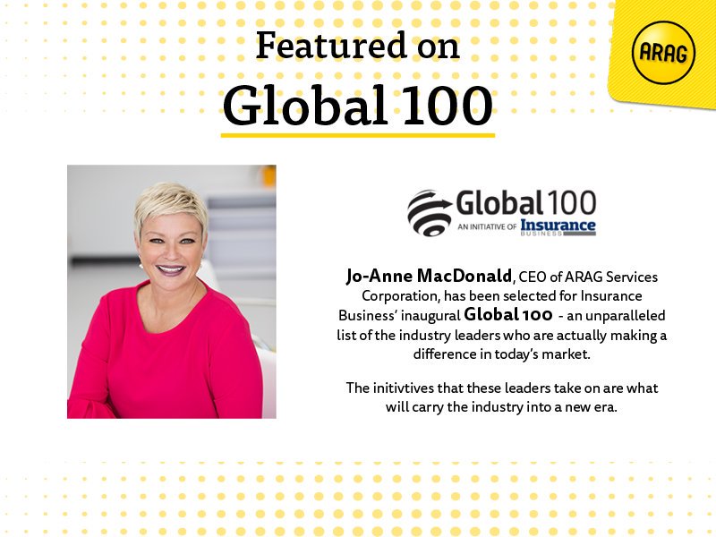Our #CEO, Jo-Anne MacDonald, has been #selected for Insurance Business' inaugural #Global100. (insurancebusinessmag.com/us/special-rep…)

To learn how Jo-Anne's unique #skills led to her inclusion in this list and how she helps ARAG #standout from the crowd, contact us at inquiries@ARAG.ca.