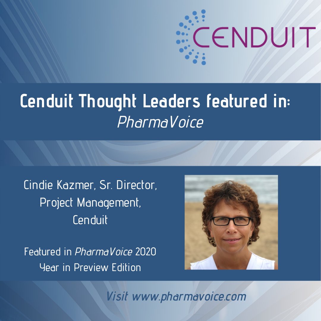 CenduitLLC's tweet photo. Cenduit's Cindie Kazmer, Sr. Director, Project Management, has been featured in PharmaVoice's 2020 "Year in Preview" edition! This significant issue focuses on key contributions from industry thought leaders across the #pharmaindustry. Read more!: https://t.co/bUbNKPTzUt https://t.co/bZuhMPPXpW