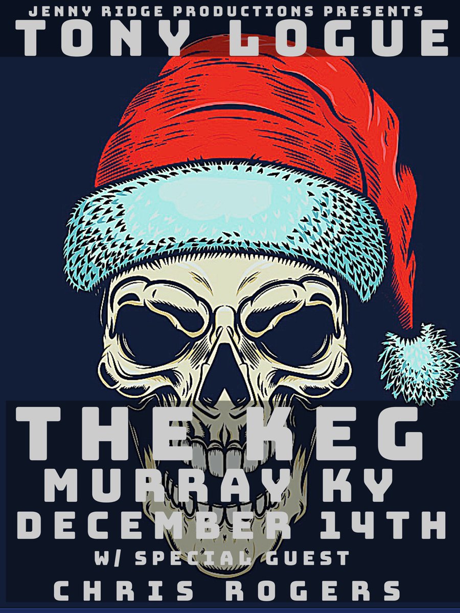 My gang and I will be at The Keg in Murray, KY on Dec 14th. We won’t be back that way for a bit so mark it down! We’re bringing our pal Chris Rogers along with. This place has been mighty good to us over the years. It’s where we cut our proverbial teeth... It’s good to go back.