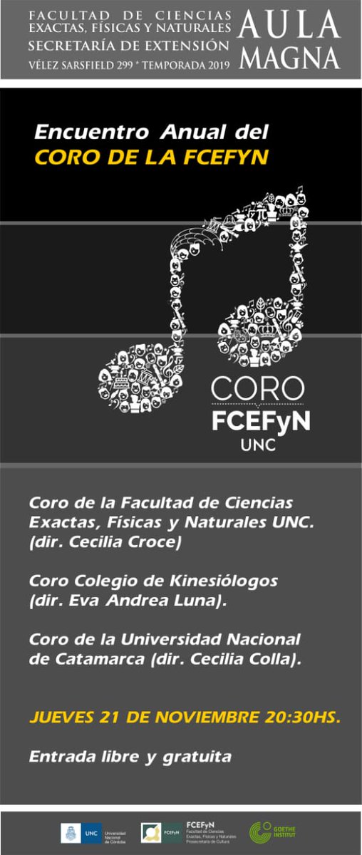 Encuentro Anual del Coro de la FCEFYN
Jueves 21/11 - 20.30 hs
Entrada libre y gratuita
¡Los esperamos!
