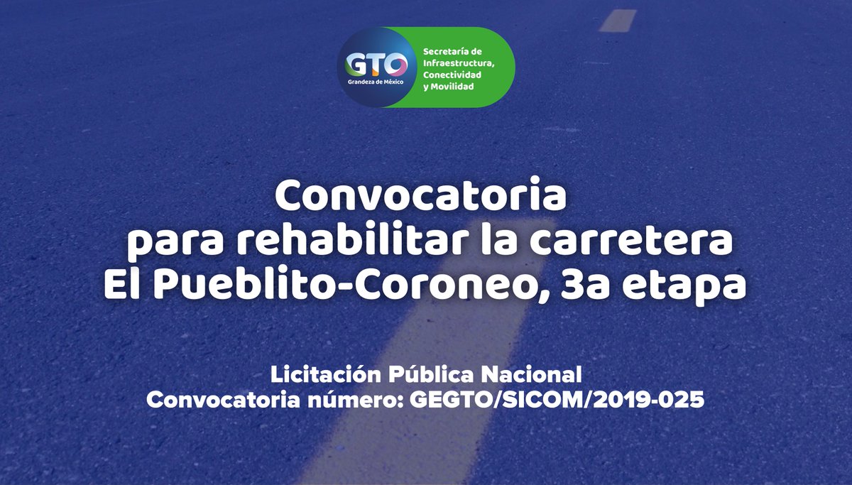obragobgente's tweet photo. Checa la convocatoria para rehabilitar la carretera El Pueblito-Coroneo, 3a etapa aquí: https://t.co/MSazv5KqVm #GTO #EsoEsGrandeza https://t.co/4S2GlFVBXF