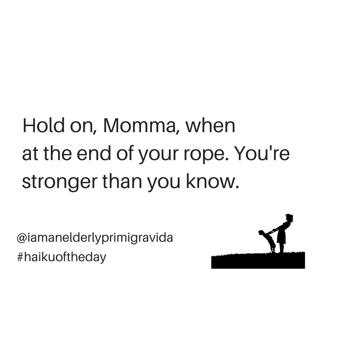 anold1sttimemom's tweet photo. Hold on, Mommas. Whatever you're going through, outlast it. Beat it. Do whatever you can to overcome it. You can do it. You are stronger than you know. And you're not alone.
.
#holdon #moms #lifeinfivesevenfive #haikuoftheday #boymom #toddlermom #workingmom #momblogger #bestrong https://t.co/IznRGScVZA