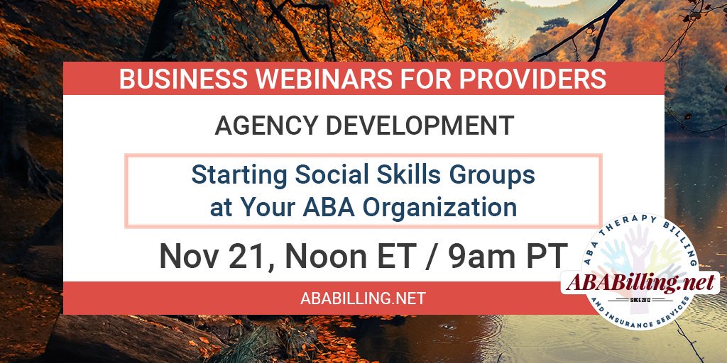 ABABillingSvcs's tweet photo. Webinar: Starting Social Skills Groups At Your ABA Organization - https://t.co/Cayg0aq6qT https://t.co/fqXKrE0nqn