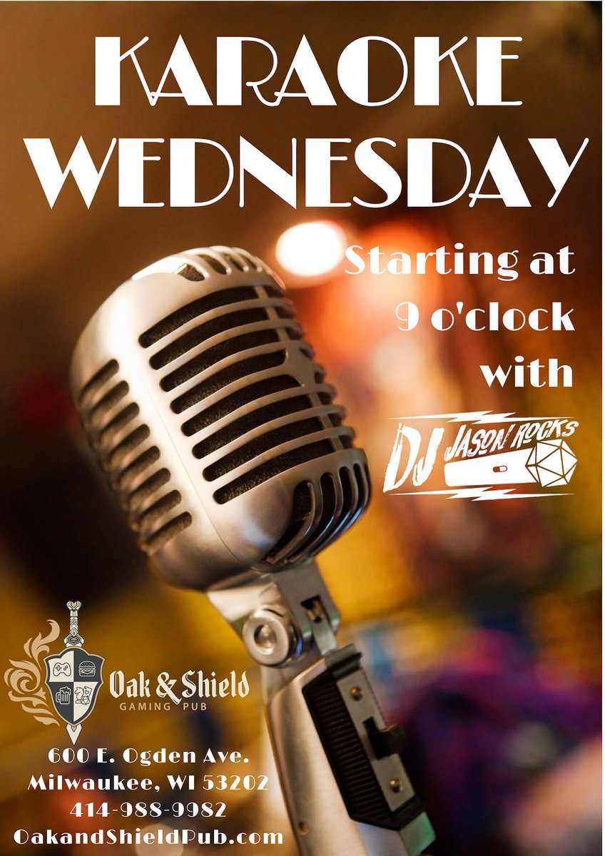 Wednesday Night #Karaoke &amp; #DJVJ at <a href="/OakandShieldPub/">Oak and Shield</a> 9-1