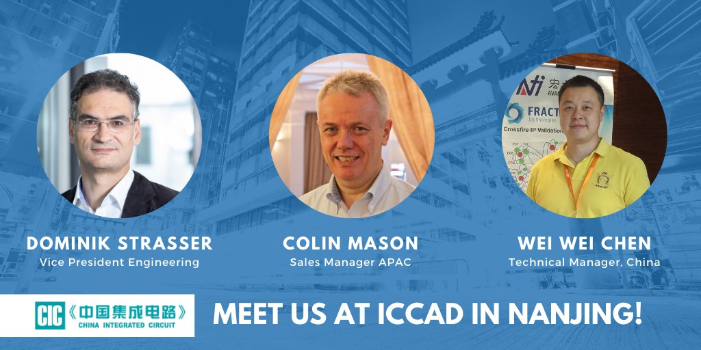 Today starts the Annual Conference &amp; Nanjing IC Industry Innovation and Development Summit (ICCAD 2019) in Nanjing, China. Take the opportunity to speak to one of our experts at our exhibit booth!