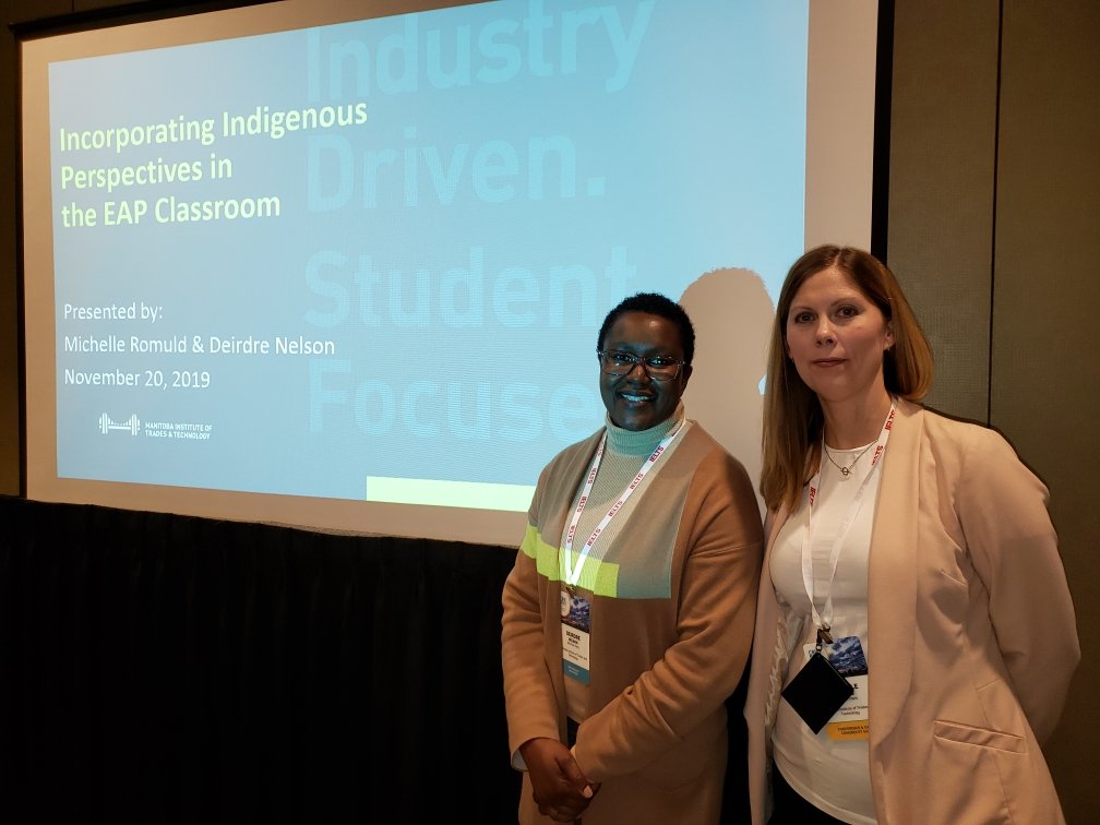 At #CBIE2019 MITT staff networked, learned, and had fun! Kudos to Michelle Romuld and Deirdre Nelson from our English Language Institute who shared their presentation: “Incorporating Indigenous Perspectives in the EAP Classroom” with their international education peers