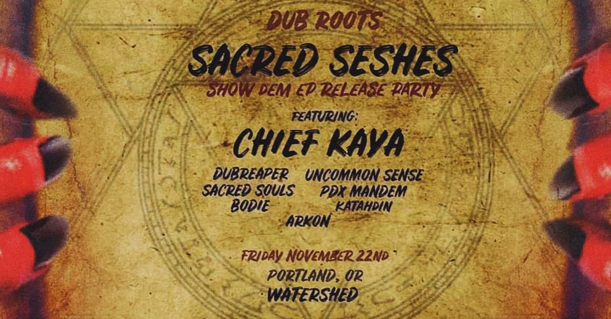 PDXMandem's tweet image. Catch us this Friday at the Watershed for Chief Kaya’s PDX debut courtesy of the @SacredSeshes fam alongside some of Portland’s finest @BodieDubs, Uncommon Sense &amp;amp; more! 🔥🏆🔊
