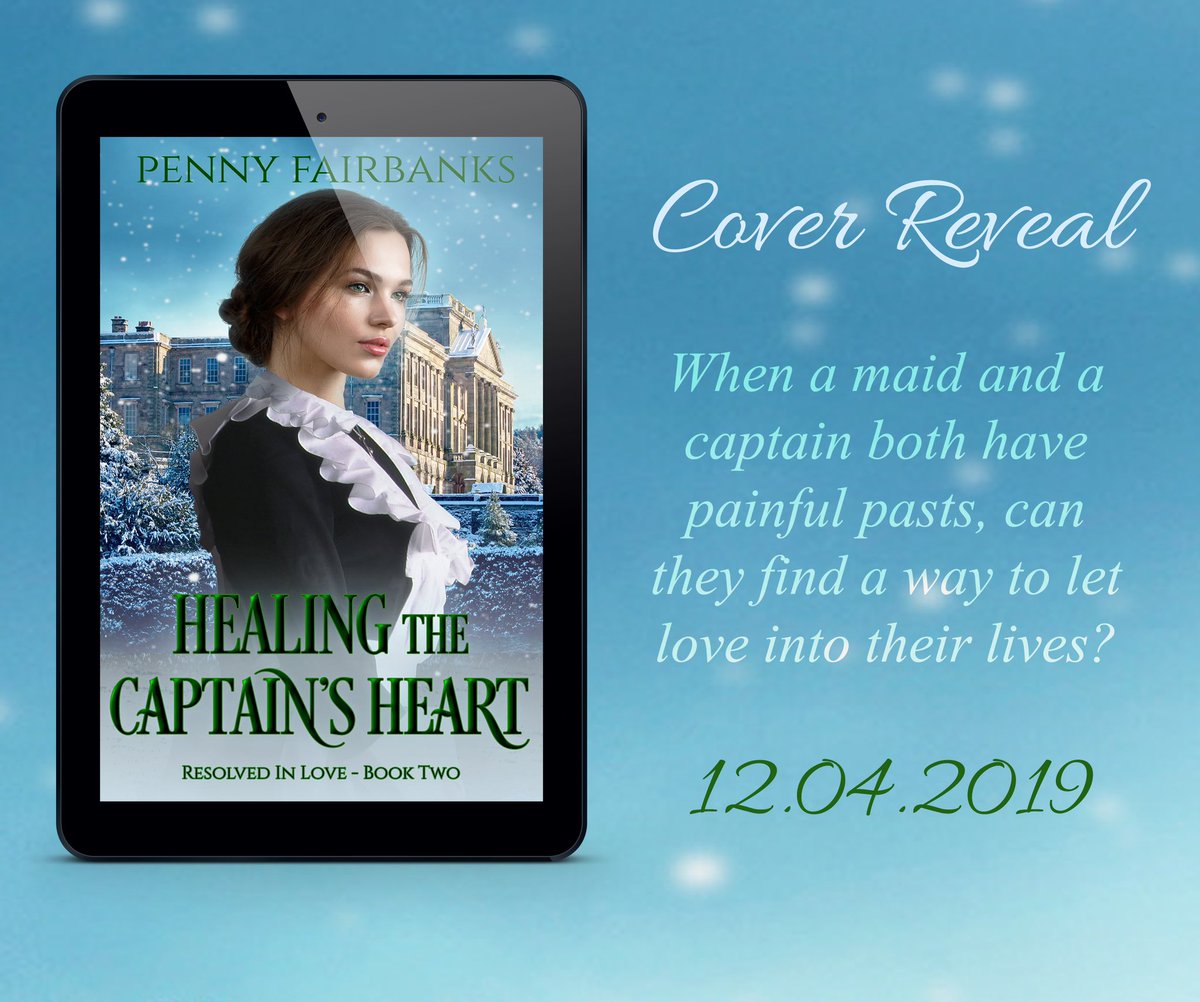 So excited to reveal the cover for Book 2 of the Resolved In Love series! Say hello to Healing the Captain’s Heart! Available on Amazon and KU on December 4th, 2019  #regency #regencyromance #cleanregencyromance #sweetregencyromance #sweetandclean #historicalromance #romance