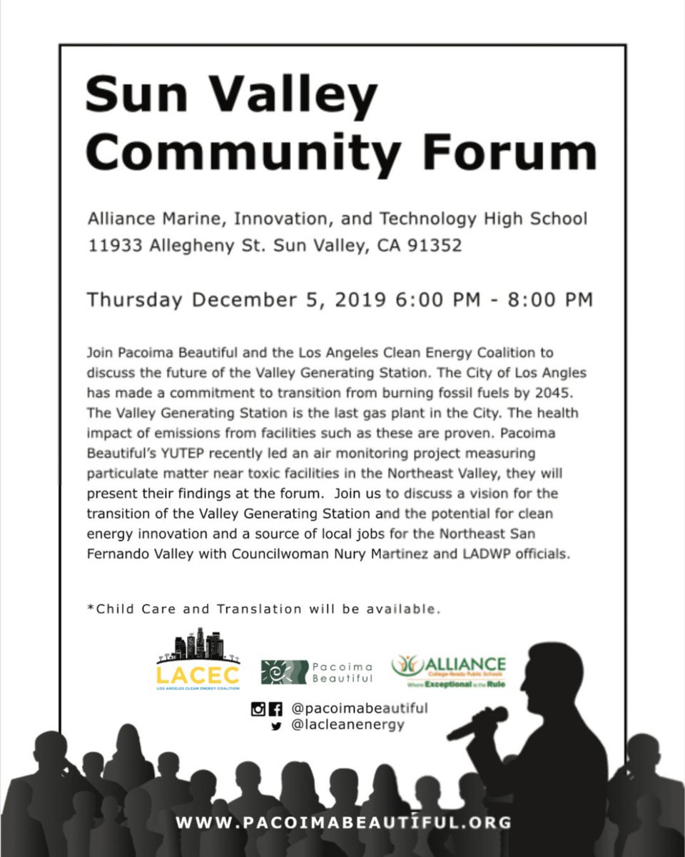 LACleanEnergy's tweet photo. Mark your calendars. We have a community forum coming up to discuss the future of the Valley Generating Station. Thursday December 5th 2019, 6pm - 8pm at Alliance High School 11933 Allegheny Street Sun Valley, CA 91352 https://t.co/0XFPxeVKUc