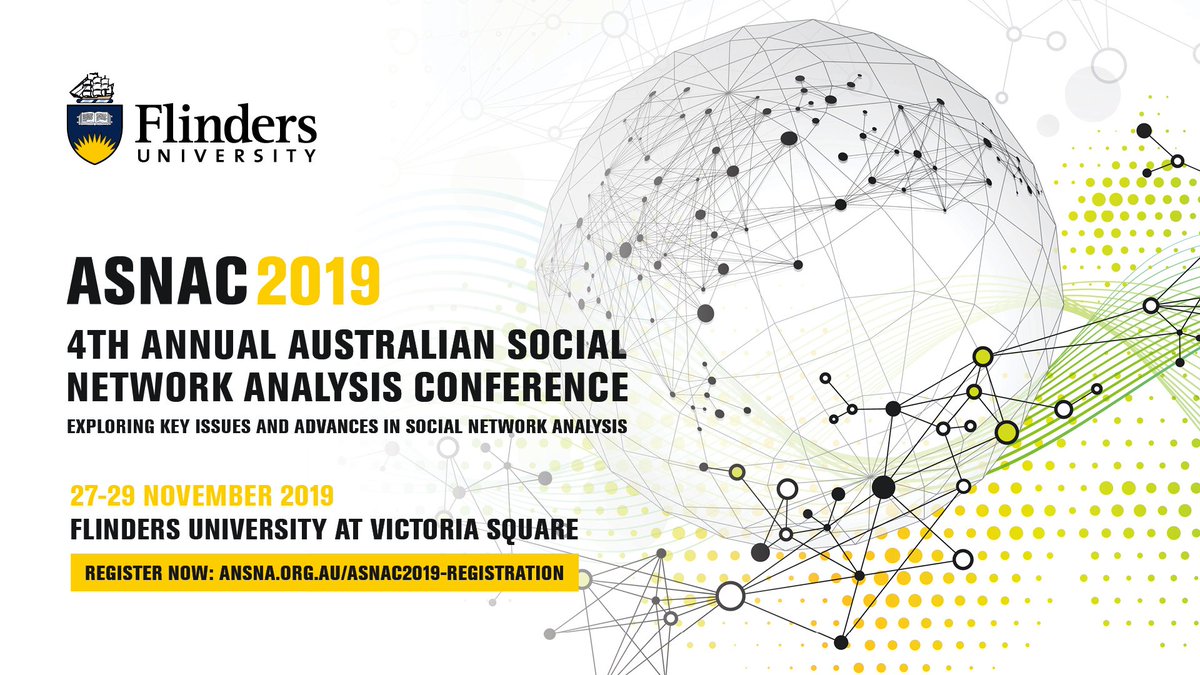 asnac2019's tweet photo. The 4th Australian Social Network Analysis Conference #ASNAC2019 is one week away! Registrations are open https://t.co/xFGh7gS4el 28-29 November, @Flinders University, Adelaide. #SNA @UniofAdelaide @DefenceScience @DrRussellBrewer @lewis_math @drdavidbright https://t.co/dPERMrBkz8