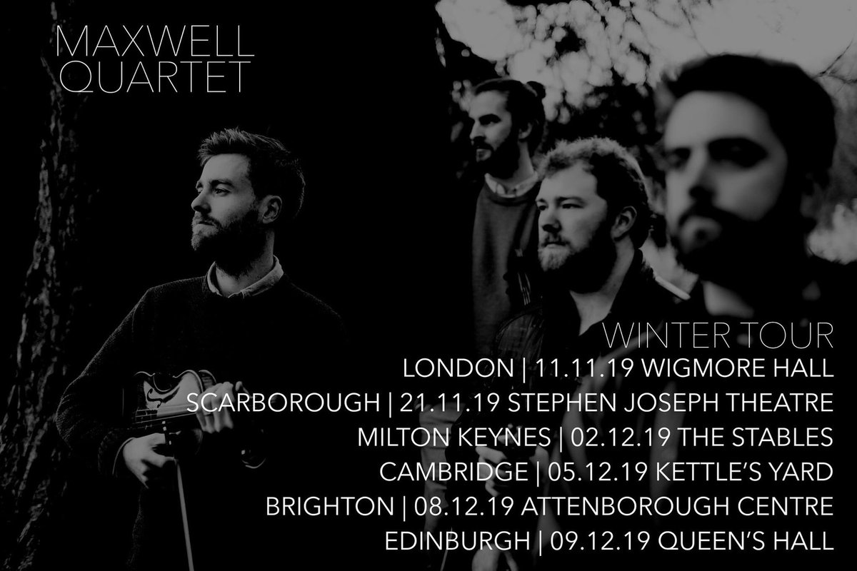 MaxwellQuartet's tweet photo. Our winter tour continues tomorrow at @thesjt in Scarborough! Come on down if youโre in the area... or join us in Milton Keynes, Cambridge, Brighton or Edinburgh!! #stringquartet #uktour #maxwellquartet #chambermusic #scottish #classical #folkmusic https://t.co/cygxq7dCeg