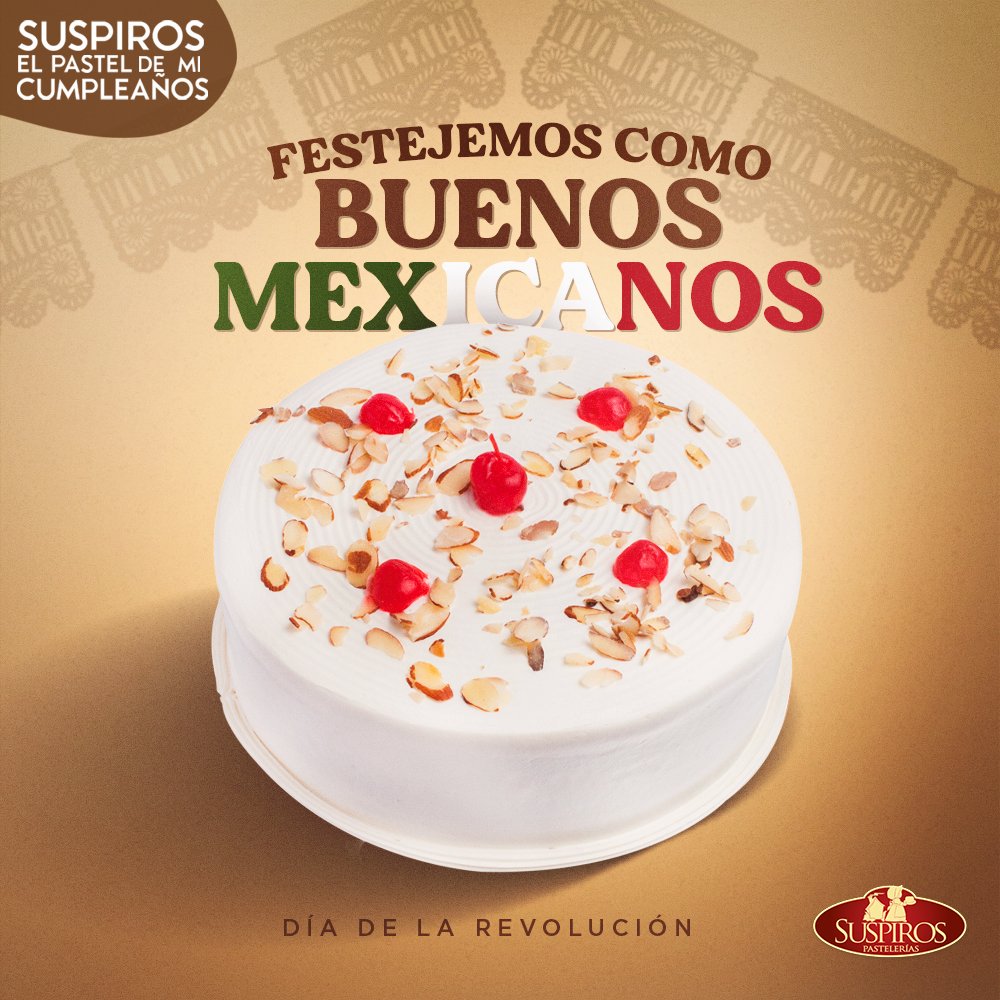SuspirosMexico's tweet photo. ¡Mexicanos al grito de buenos sabores 🇲🇽😛! Todo buen mexicano siempre festeja con pastel ;) ¡Ven por tu favorito! 

¿No tienes como ir por el? ¡Ordénalo en línea! 
➡ https://t.co/sqNlp8jZDy ⬅ https://t.co/ikn7429d0T