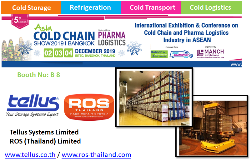 AsiaColdChain's tweet photo. Looking for solutions for #Industrial #Warehouse #Storage, #MaterialHandling #Automation (ASRS), #Rack Protection and Office Storage systems? Visit  B 8 Booth of Tellus Systems Limited from 02-04 Dec. 2019, BITEC, Bangkok . Register at https://t.co/UUc8lPspvi https://t.co/KlaNOimZFC