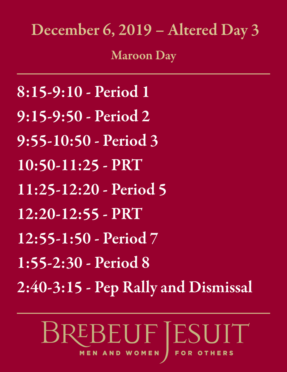 BrebeufJesuit's tweet photo. Here is the Maroon Day altered schedule for tomorrow, December 6, 2019. https://t.co/KkFqVfTHXI