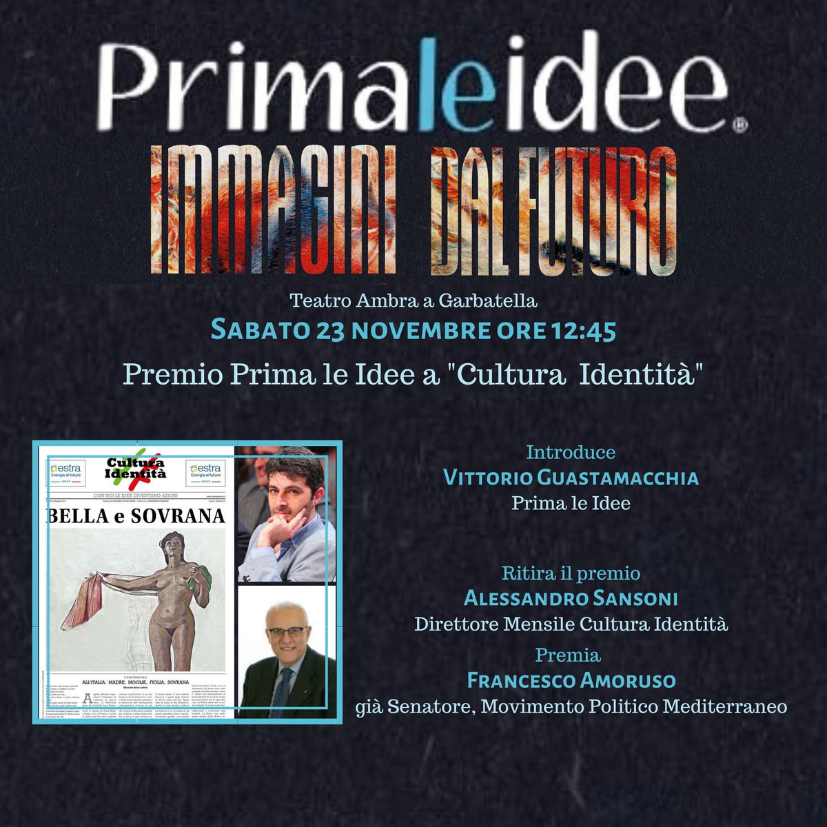 primaleidee's tweet photo. #primaleidee19 #immaginidalfuturo #roma Premio a #CULTURAIDENTITA https://t.co/bz7IXWW7in
