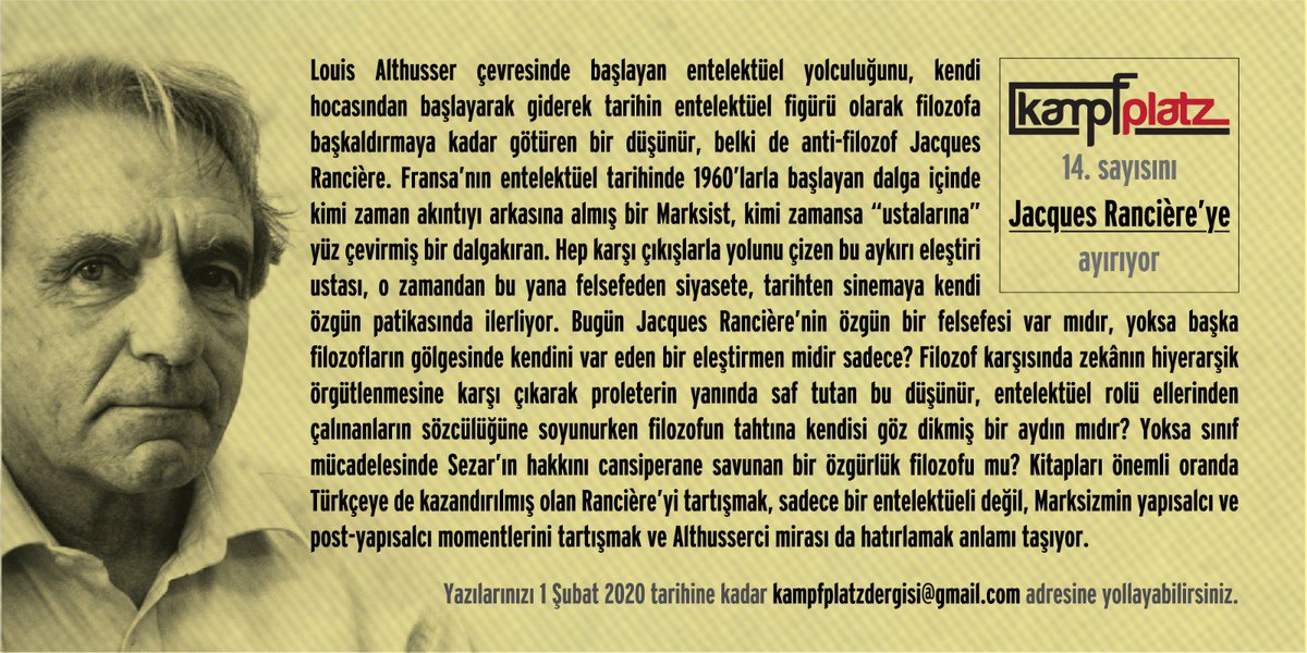 14. Sayımızın Dosya Konusu Jacques Ranciere! Katkılarınızı bekliyoruz