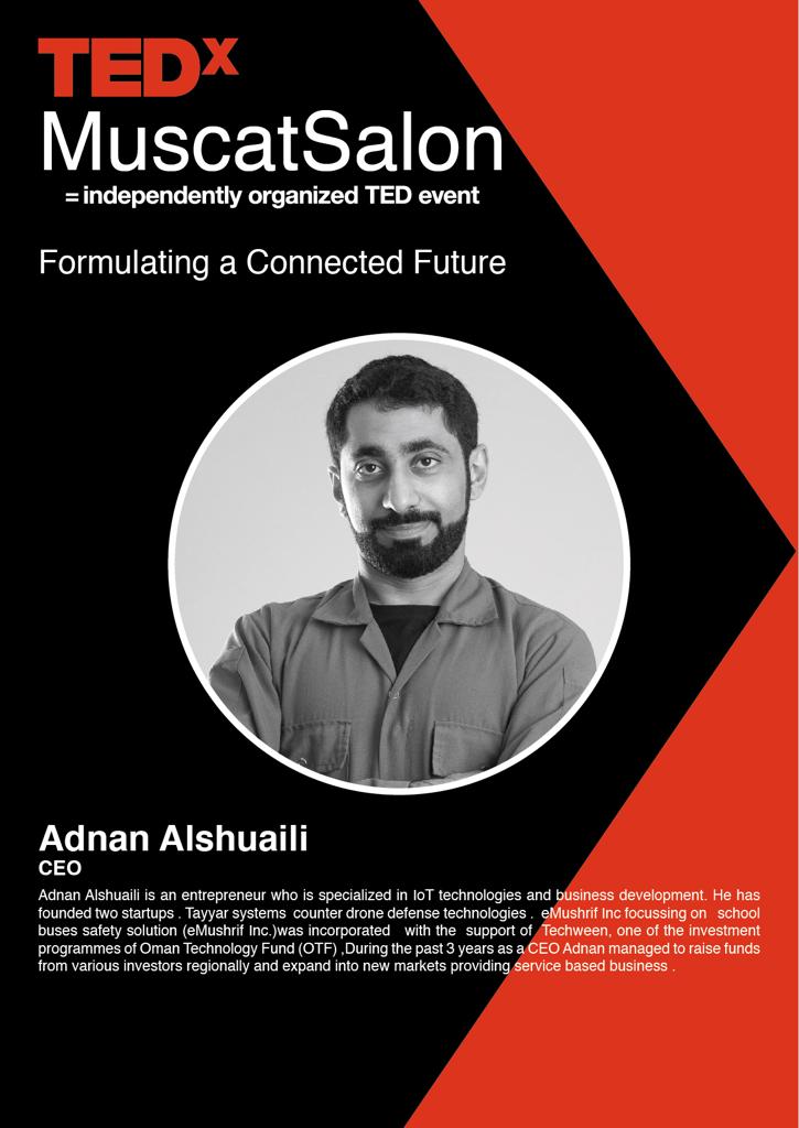 TEDxMuscat's tweet photo. Adnan Al Shuaili CEO and angel investor who funded two startup 💯🇴🇲❤

At #tedxMuscatSalon we will learn more about his story 😎💡 https://t.co/ilYjqmnneu