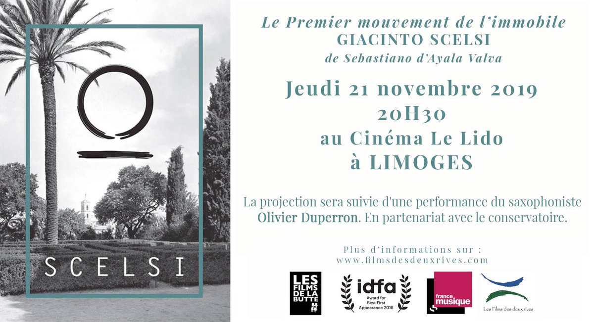 Projection du film Le premier mouvement de l'immobile suivie d'un interlude musical du saxophoniste Olivier Duperron. En partenariat avec le conservatoire.
#GiacintoScelsi à #Limoges