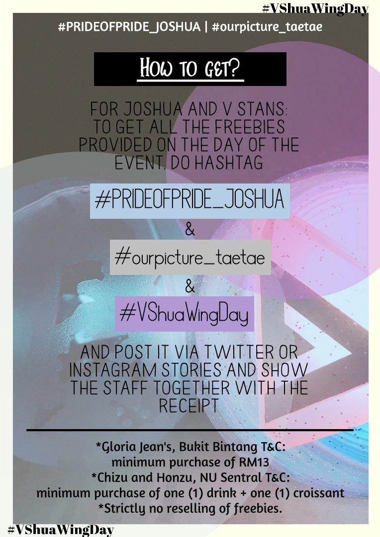 #VShuaWingDay in Kuala Lumpur

Date: 29th and 30th December
Time: 11am to 5pm
Venue: Gloria Jean's (29/12) | Chizu &amp; Honzu (30/12)

*Please take note that we have changed our venue on the 29th.

Stay tuned for the previews! See you there!

#PRIDEOFPRIDE_JOSHUA
#ourpicture_taetae