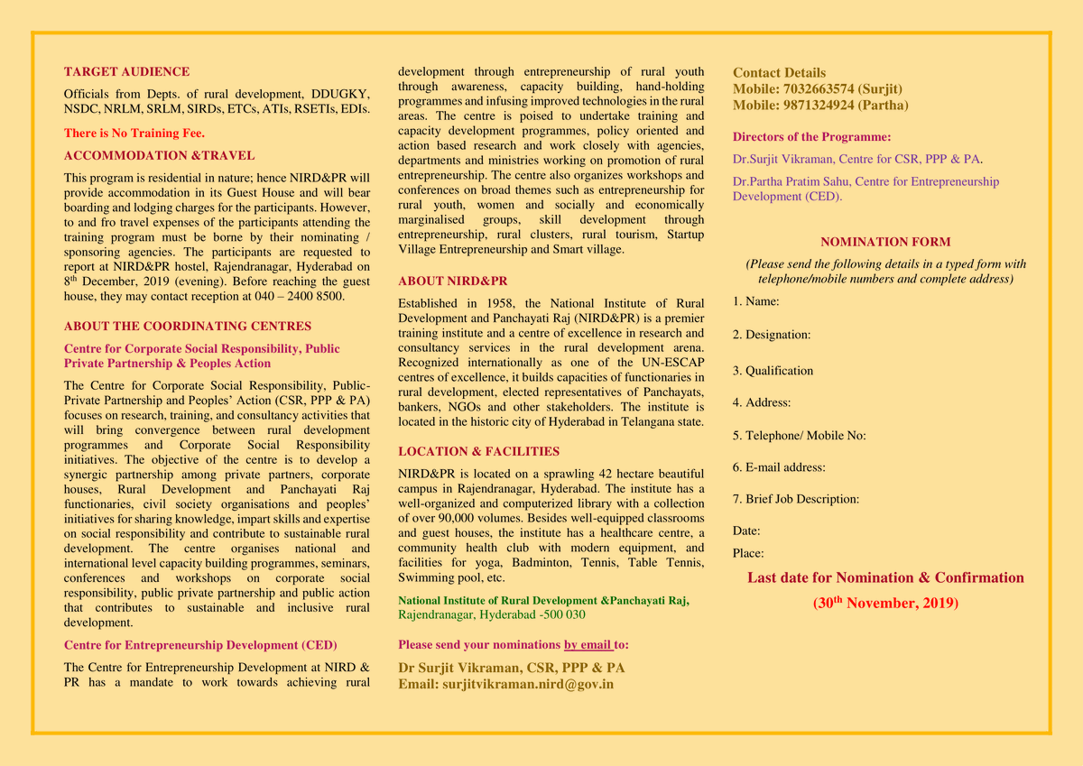 NIRDPR_India's tweet photo. Training Programme on Contemporary #PolicyChallenges in #Rural #InformalSector to be held at @NIRDPR_India on 9- 13 December.
Online pdf- https://t.co/rMmCL4jUdO
Ideal for Officials from Depts. of #RuralDevelopment, #DDUGKY #NSDC #NRLM #SRLM #SIRDs #ETCs #ATIs #RSETIs #EDIs. https://t.co/SeufolqTXC
