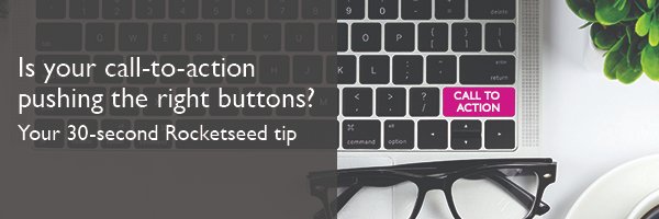 rocketseed's tweet image. Is your call-to-action pushing the right buttons? We shed some light on what makes people click in our 30-second Rocketseed tip👉bit.ly/2Ox5z8j #CTA #emailsignaturesoftware #emailbannercampaigns #emailbranding #lovedbymarketing #trustedbyIT #emailtips