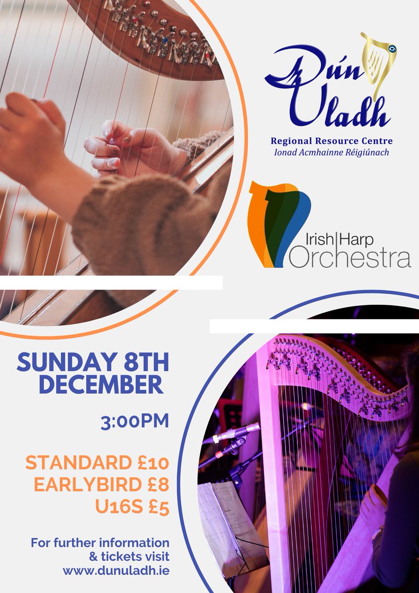 dun_uladh's tweet photo. 🎼🤩 IRISH HARP ORCHESTRA IN CONCERT 🤩🎼

The amazing Irish Harp Orchestra is coming to Dún Uladh!

🗓 SUNDAY 8TH DECEMBER

📍 DÚN ULADH CULTURAL HERITAGE CENTRE

🕘 3PM

🐥 EARLYBIRD TICKET - £8

🎟 STANDARD - £10

🤸‍♀️U16S - £5

‼️ TICKETS ON SALE NOW ‼️

https://t.co/2XlRoNgDbk https://t.co/2u33YQ5PLu