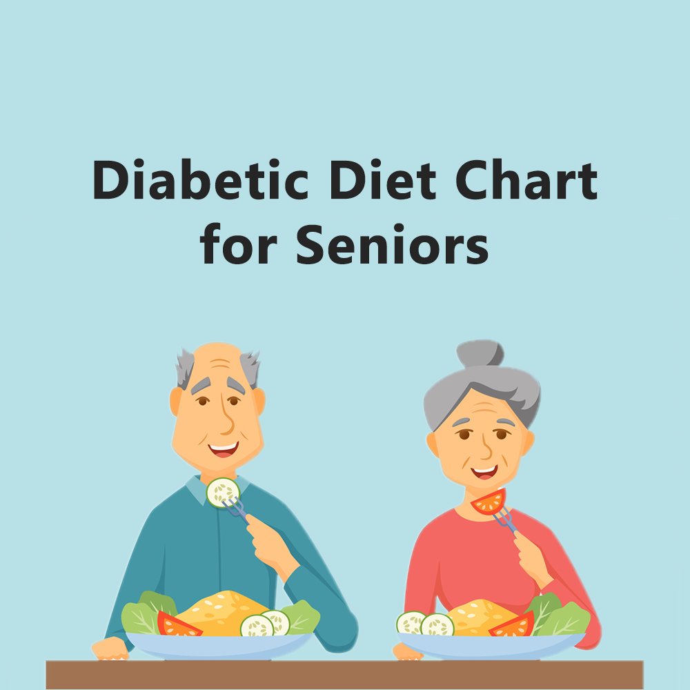 Diet Chart For Senior Citizen