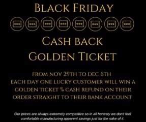 #blackfridaydeals It’s coming up fast! We don’t believe in make believe sales, but we will be refunding some cash back on orders for our #blackfriday #sale #cashback #goldenticket