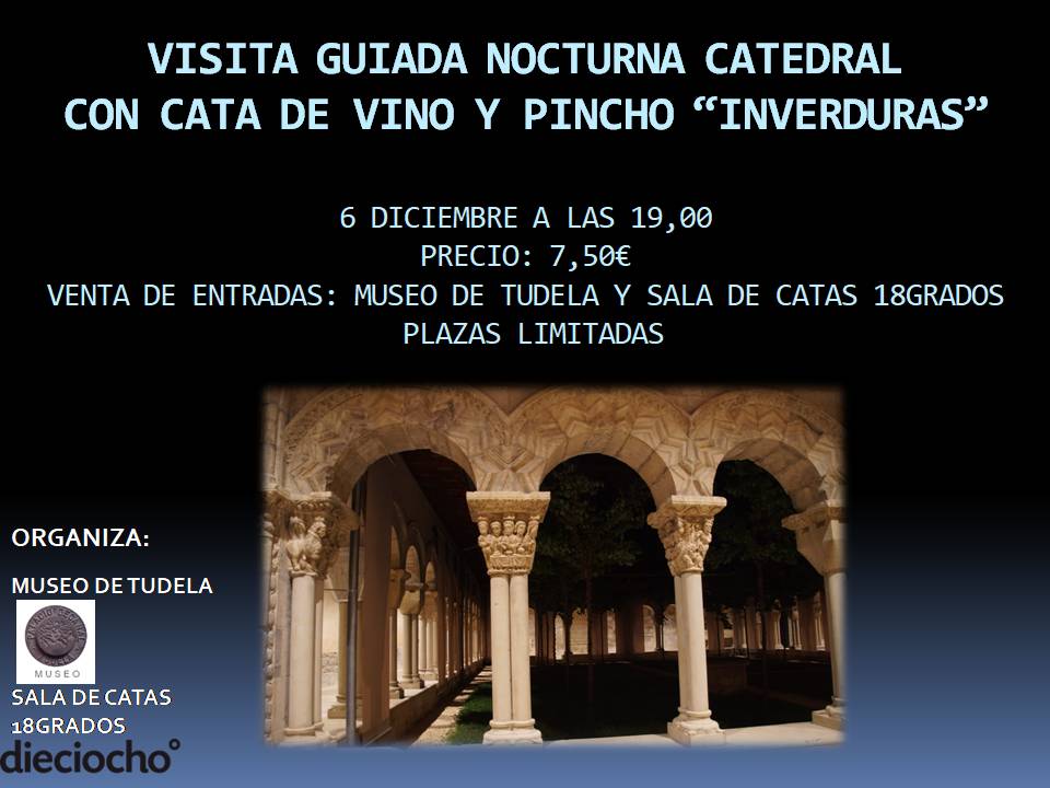 MuseodeTudela's tweet photo. Quieres hacer una #visitaguiada diferente a la #CatedraldeTudela? Acabaremos con un vino y un pincho. El 6 de diciembre puedes realizarla, a las 19,00h. Pero no te descuides, las plazas son limitadas. Puedes retirar tus entradas en el @MuseodeTudela y el @18grados
#Inverduras https://t.co/cMYGZkwREY