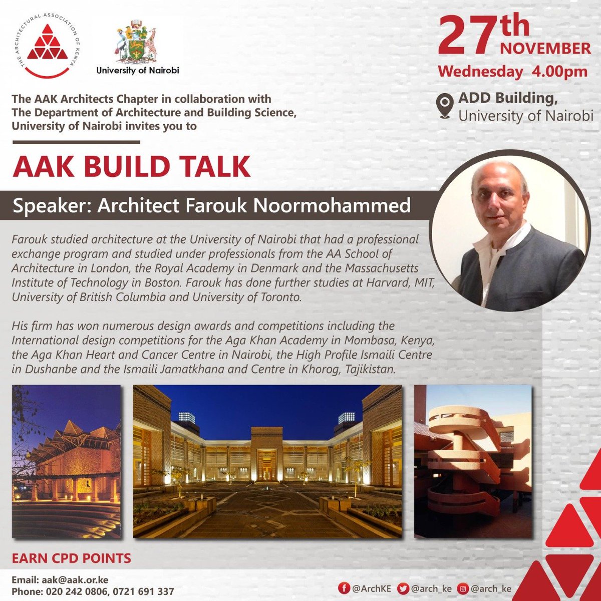 Arch_KE's tweet photo. AAK Architects Chapter in collaboration with the
Department of Architecture and Building Science, University of Nairobi invites you to #BuildTalk
Speaker: Arch. Farouk Noormahammed.
Date: 27th Nov
Venue: ADD Building, University of Nairobi
Time: 4:00pm https://t.co/FriAnnATWe