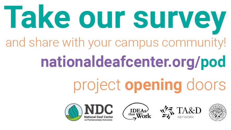 NationalDeafCtr's tweet photo. Campus #accessibility &amp; equity can impact the success of deaf students. How does your school rank? Students, faculty, &amp; #disability services staff can help improve opportunities for #DeafSuccess with this survey. Learn more &amp; share: https://t.co/EYS5rrt7IR #MakeCollegeAccessible https://t.co/JrtD0dJWLp