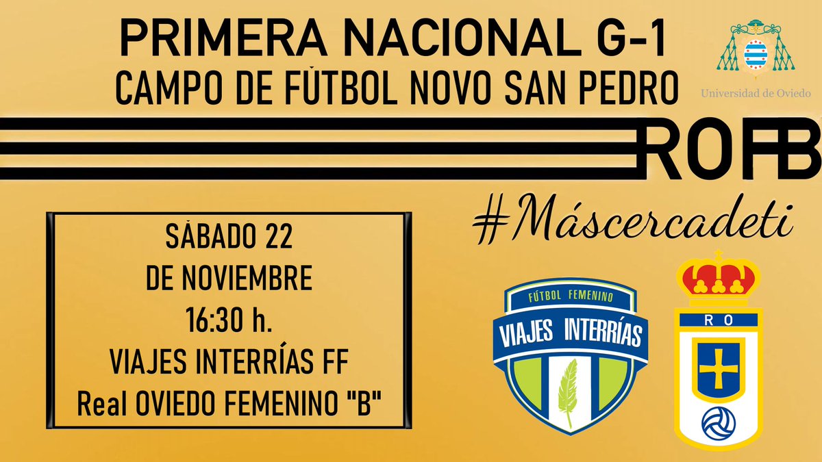 RealOviedoFem's tweet photo. Cantera | El filial visita al equipo líder de la categoría el Viajes Interrías Fútbol Femenino en la 11ª jornada de la Primera Nacional este sábado 22/11 a las 16:30h.
#FilialROFB💪💙 https://t.co/geDw3Wq7lR