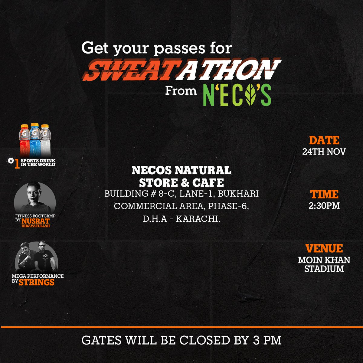 GatoradePk's tweet photo. Free #Sweatathon passes are available at Necos Natural Store &amp; Cafe.
Limited passes so get yours now!
Entry via passes only.
(Gates close by 3PM)  

#NothingBeatsGatorade #GatoradePakistan https://t.co/OlmUDkIh3R
