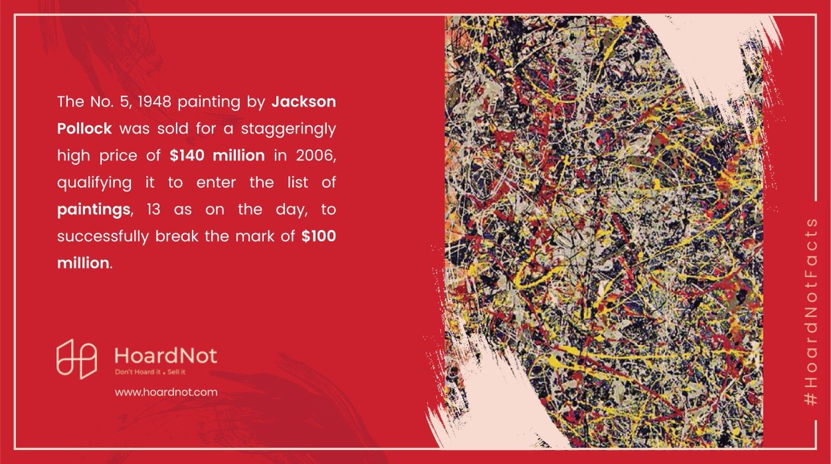 HoardNotApp's tweet image. The No. 5, 1948 painting by Jackson Pollock was sold for a staggeringly high price of $140 million in 2006, qualifying it to enter the list of paintings, 13 as on the day, to successfully break the mark of $100 million.
#paintings #collectibles #HoardNotFacts #HoardNotApp