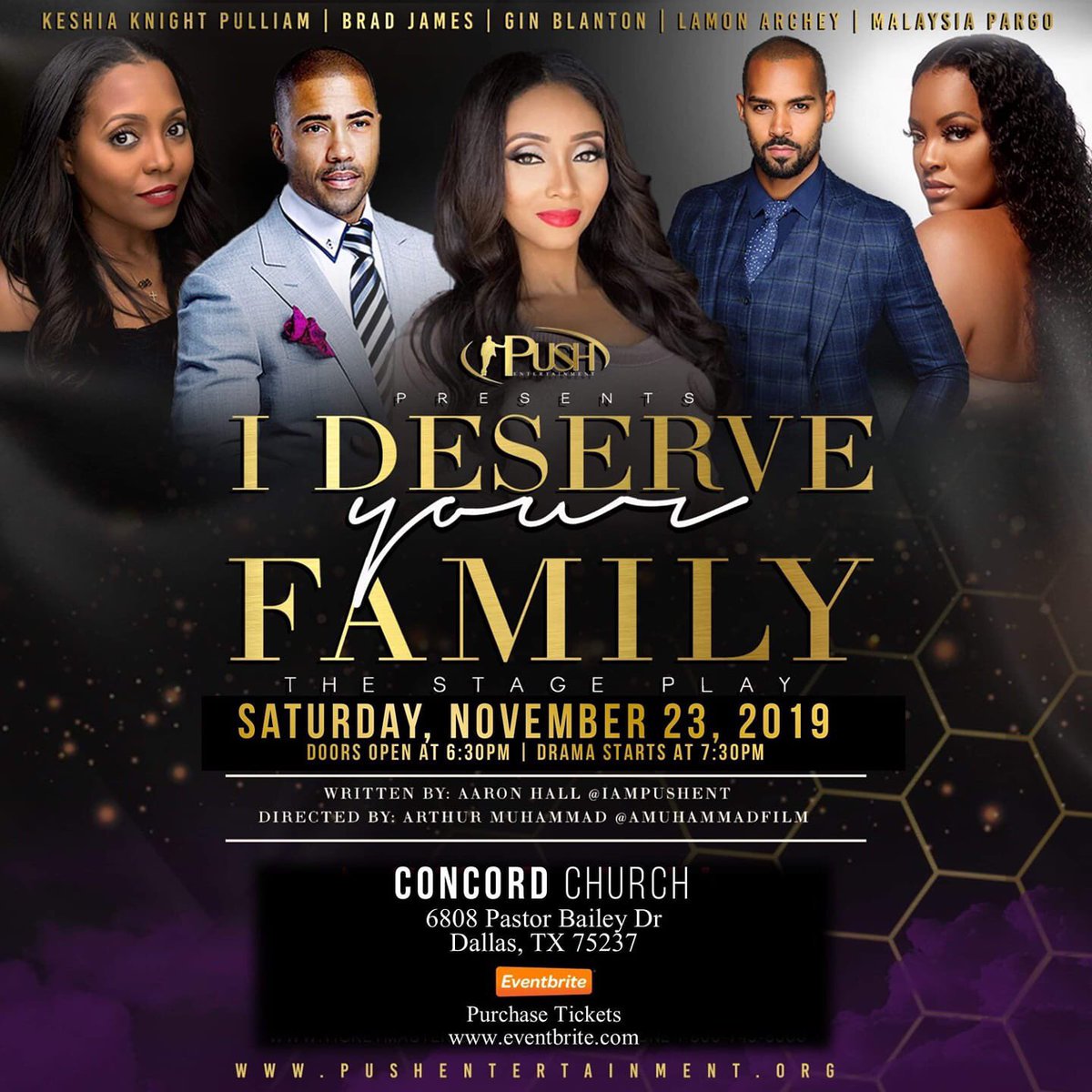 IamPushEnt's tweet photo. “I Deserve Your Family” Stage Play starring Brad James and Gin Blanton and featuring Keshia Knight Pulliam, Laman Archey and Malaysia Pargo

This SATURDAY
#dallasactors #dallasactorsofcolor #plays #dfwevents #iDeserveYourFamily #stageplays #Nov23 #PushEnt https://t.co/EC3g2DhNut