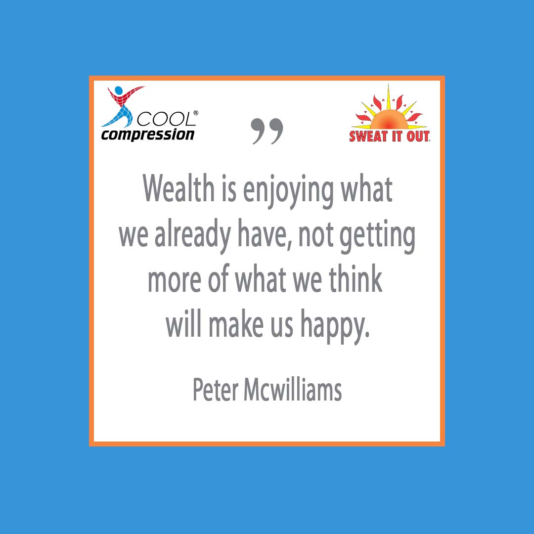 sweatitout's tweet photo. "Wealth is enjoying what we already have, not getting more of what we think will make us happy." - Peter Mcwilliams
.
.
.
.
#SWEATITOUT #COOLCOMPRESSION #GetFit #Cardio #Cycling #FitFam #FitLife #Fitness #FitnessMotivation #FitnessAddict #GetStrong #LiftHeavy #GymLife #GymTime https://t.co/tokaNSvTvj