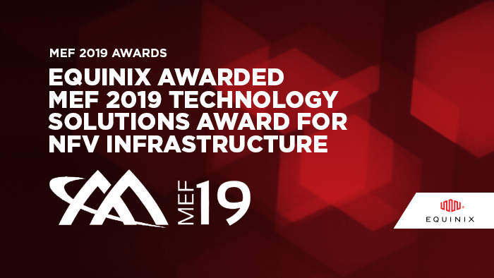 Equinix's tweet photo. Congratulations to our team and their efforts which led to our MEF Award for NVF Infrastructure. Weβre honored to receive the #MEF award and look forward to using it to further the industryβs digital transformation. https://t.co/qUvKK2uPln #Winner #MEFAwards #MEF19 https://t.co/Tu29JH4bIX