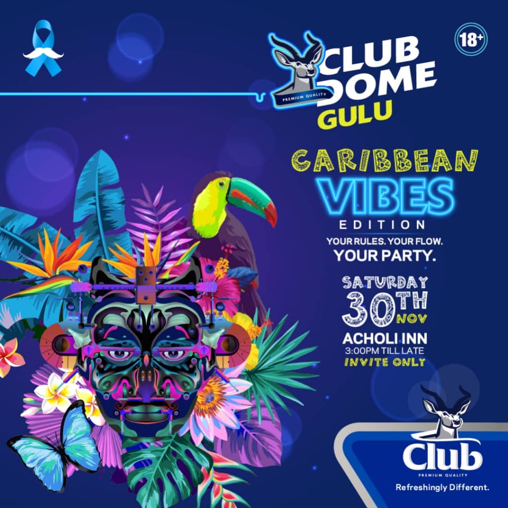 Northfly2's tweet photo. Its your party so tell us how to make it Lit and surely you will have an awesome night at Acholi Inn co,e 30th-Nov. And remember we shall have @mtnug with the #MTNPulse team in the caribbeans. 
Entrance is INVITE ONLY.
Secure yours now before its late.

#thedomeiscaribbean https://t.co/vyAsV5BhCC