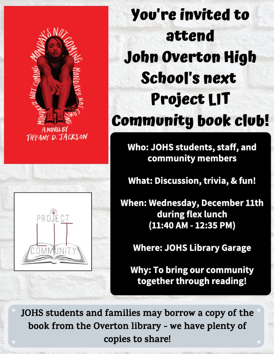 JOHSProjectLIT's tweet image. Our next meeting will be Wednesday, December 11th during flex lunch in the library garage! We&apos;ll be discussing Monday&apos;s Not Coming by @WriteinBK.
