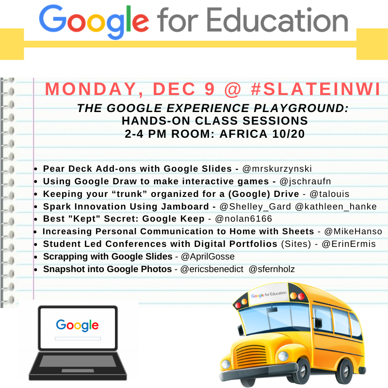 Hello #wiedu! <a href="/GoogleForEdu/">Google for Education</a> is having our biggest presence yet <a href="/slateinwi/">SLATE Conference</a> bringing you a Pre-Con #GoogleEdu Experience playground, along w/sessions from #wiedtech's finest ft. @WisDPIDigCit  <a href="/AggieSalterITS/">Aggie Salter</a> <a href="/ericsbenedict/">Eric Benedict</a> <a href="/Mo_physics/">Mike Mohammad</a> all hosted in our #GoogleEdu Room #slateinwi